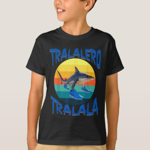 Tralalero Tralala Funny Italian Brainrot Meme T-Shirt