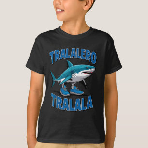Tralalero Tralala Funny Italian Brainrot Toddlers  T-Shirt