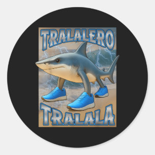 Tralalero Tralala Italian Brainrot Meme Birthday F Classic Round Sticker