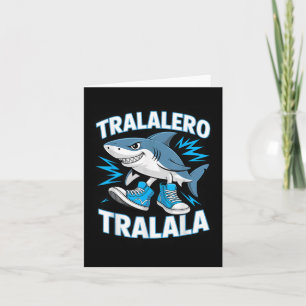 Tralalero Tralala Shark Sneakers Ocean Fun  Card