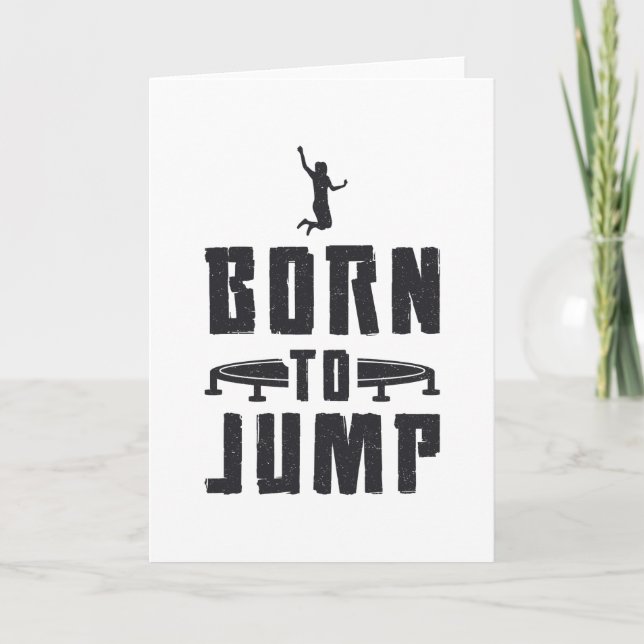 Trampolining Trampoline Born To Jump Gymnast Card (Front)