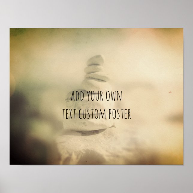 tranquil rock cairn add your own text custom poster (Front)