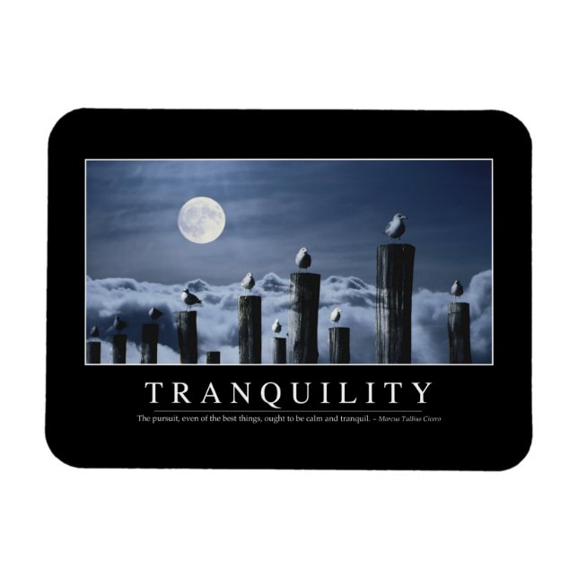 Tranquillity: Inspirational Quote Magnet (Horizontal)