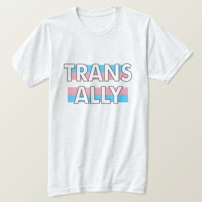TRANS ALLY T-Shirt (Design Front)