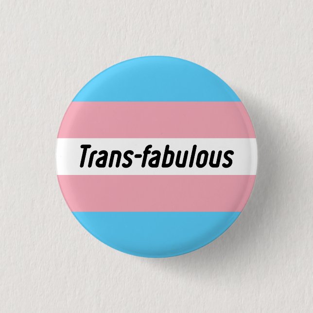 Trans-Fabulous Button (Front)