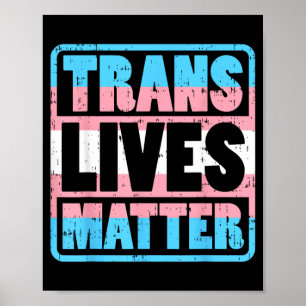 Trans Lives Transgender Transexual Pride LGBT Gift Poster