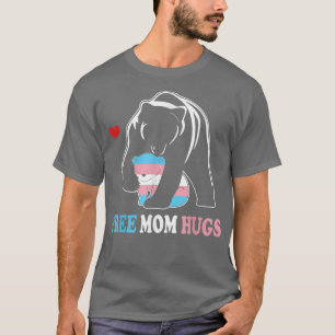 Trans Mama Bear Free Mum Hugs Rainbow Transgender  T-Shirt