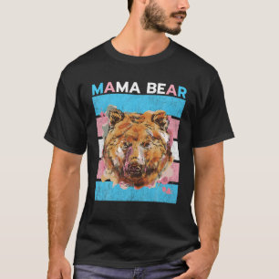 Trans Mama Bear Watercolor Transgender Mom Trans M T-Shirt