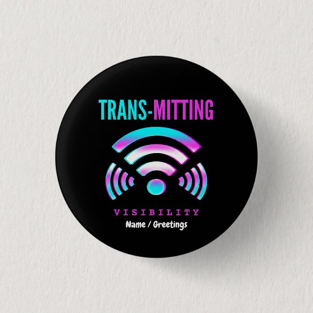 Trans-mitting Visibility Modern Glitch Transgender 3 Cm Round Badge (Front)