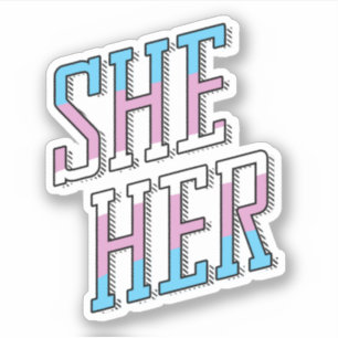 Trans Pronouns She Her