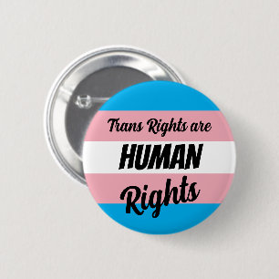 Trans Rights Are Human Rights 6 Cm Round Badge