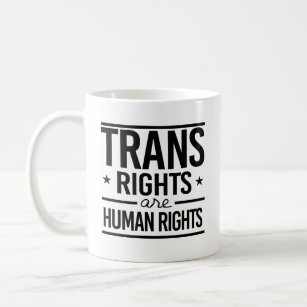 Trans Rights are Human Rights Coffee Mug