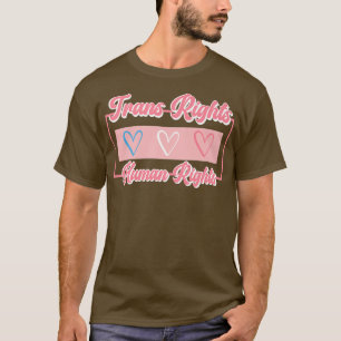 Trans Rights Are Human Rights Lgbt Flag Gay Pride  T-Shirt