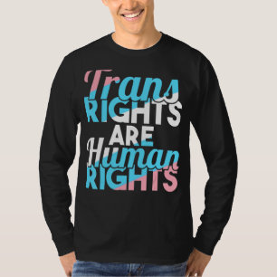 Trans Rights Are Human Rights Lgbt Pride Trandgen T-Shirt