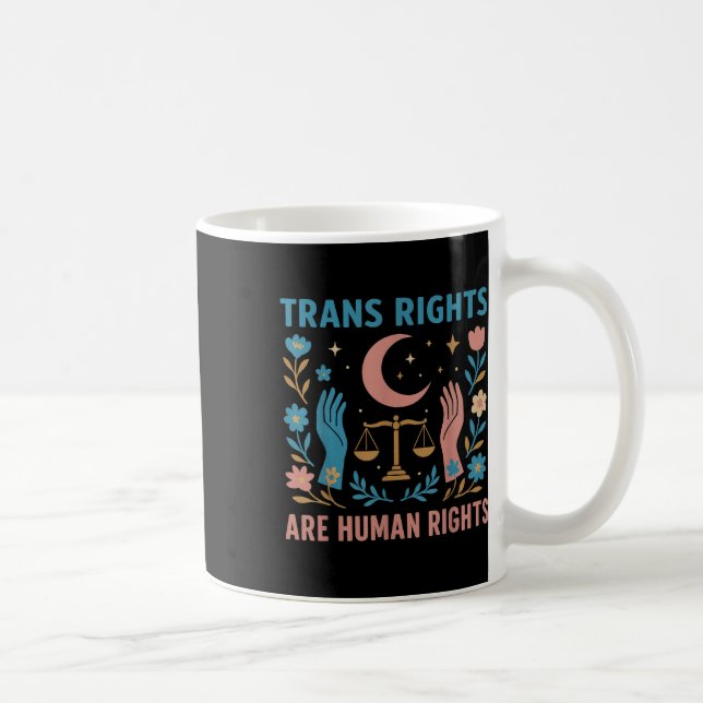 Trans Rights Are Human Rights Lgbtq Pride Protest  Coffee Mug (Right)