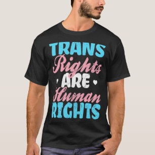 Trans Rights Are Human Rights Pride Month Transge T-Shirt