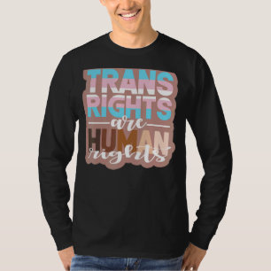 Trans Rights Are Human Rights Protest T-Shirt