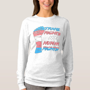 Trans Rights Are Human Rights T-Shirt
