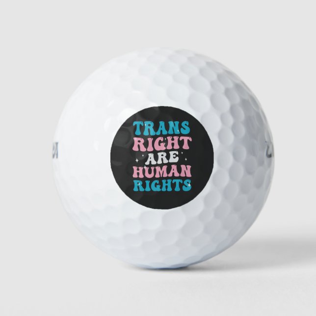 Trans Rights are Human Rights Transgender Equality Golf Balls (Front)
