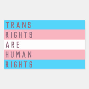 Trans Rights Are Human Rights Transgender Flag Rectangular Sticker