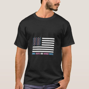Trans Rights Are Human Rights USA Flag America LGB T-Shirt