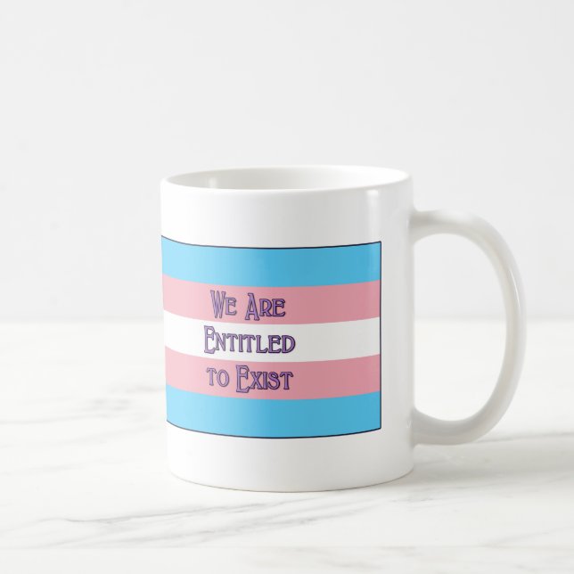 Trans We Are... Coffee Mug (Right)