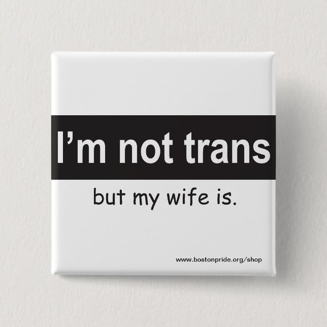 Trans Wife Square 15 Cm Square Badge (Front)