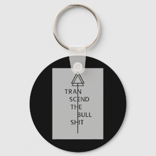 Transcend The Bull Sht Yoga Camping Wear Key Ring