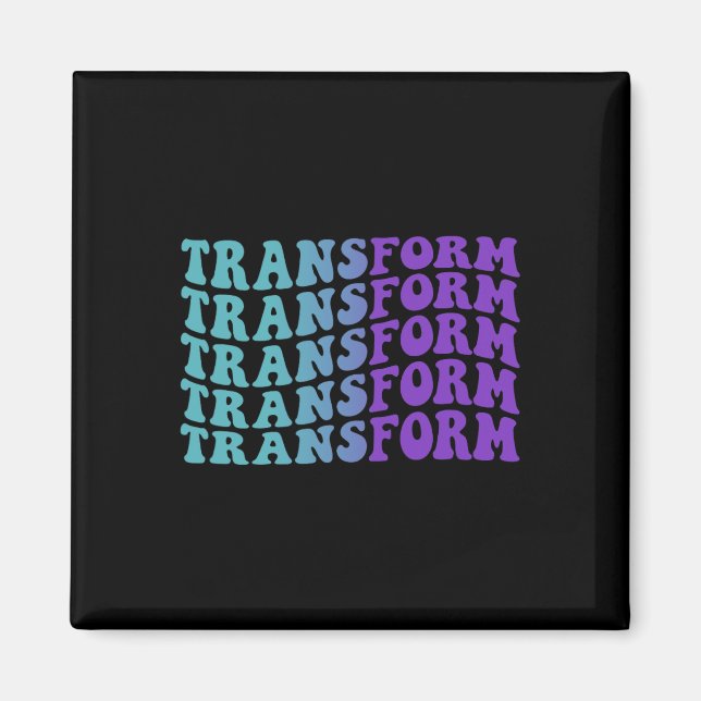 Transform Suicide Prevention Awareness  Magnet (Front)
