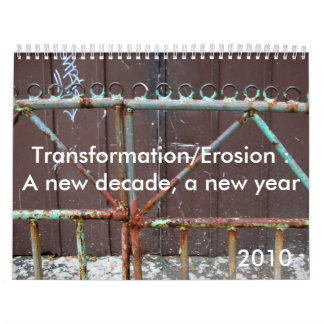 Transformation/Erosion : A ... Calendar