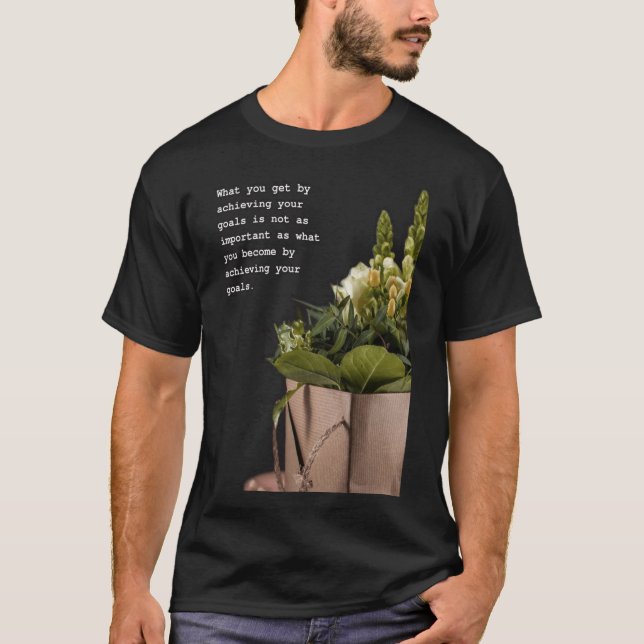 Transformative Journey Inspirational Quote Art  T-Shirt (Front)