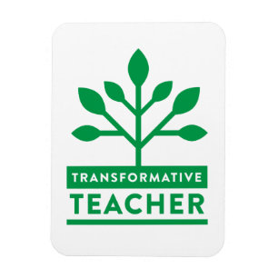 Transformative Teacher Magnet
