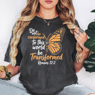 Transformed Butterfly Christian Romans 12:2 T-Shirt