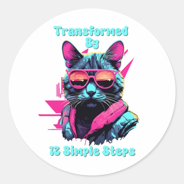 Transformed by 12 Simple Steps, AA, NA, Al-Anon  Classic Round Sticker (Front)