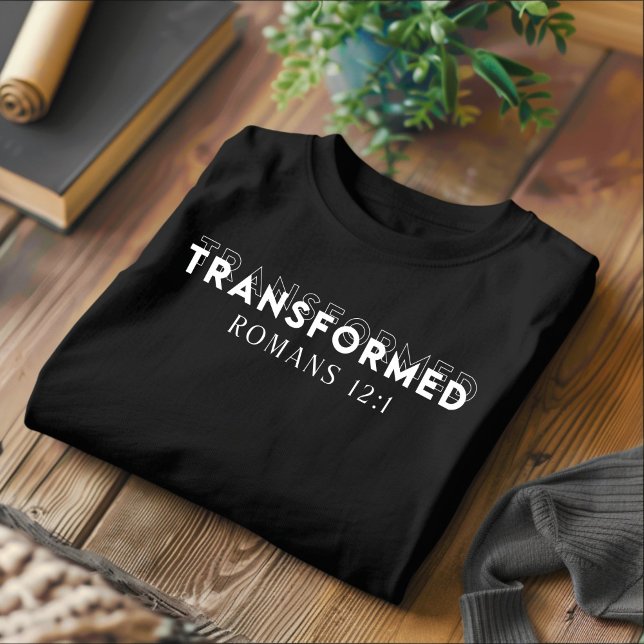 Transformed for Men and Women Christian T-Shirt (Creator Uploaded)