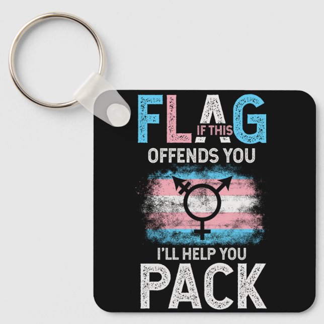 Transgender If This Flag Offends You Trans Transge Key Ring (Front)