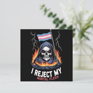 Transgender LGBT Pride I Reject My Mortal Flesh Invitation