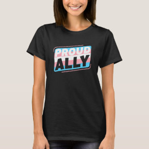 Transgender Lgbt Proud Ally Trans Pride Flag T-Shirt
