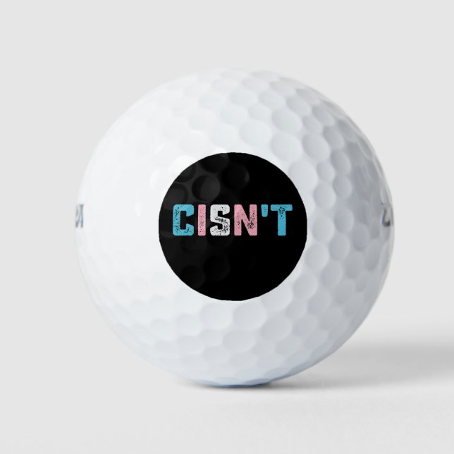 Transgender Pride Cisn't LGBTQ Trans Flag Funny Golf Balls (Front)