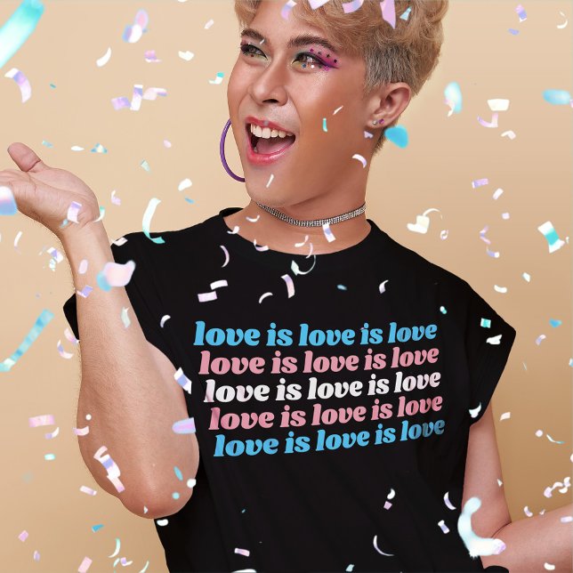 Transgender Pride Flag Typography Love Is Love T-Shirt (In Situ)