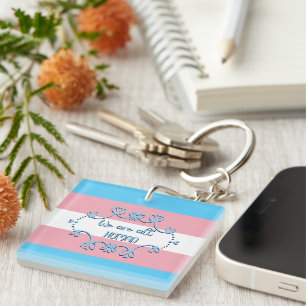 Transgender Pride Flag We Are All Human Acrylic Key Ring