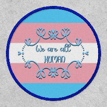 Transgender Pride Flag We Are All Human Patch