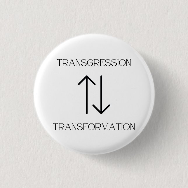 Transgression to Transformation Pin (Front)