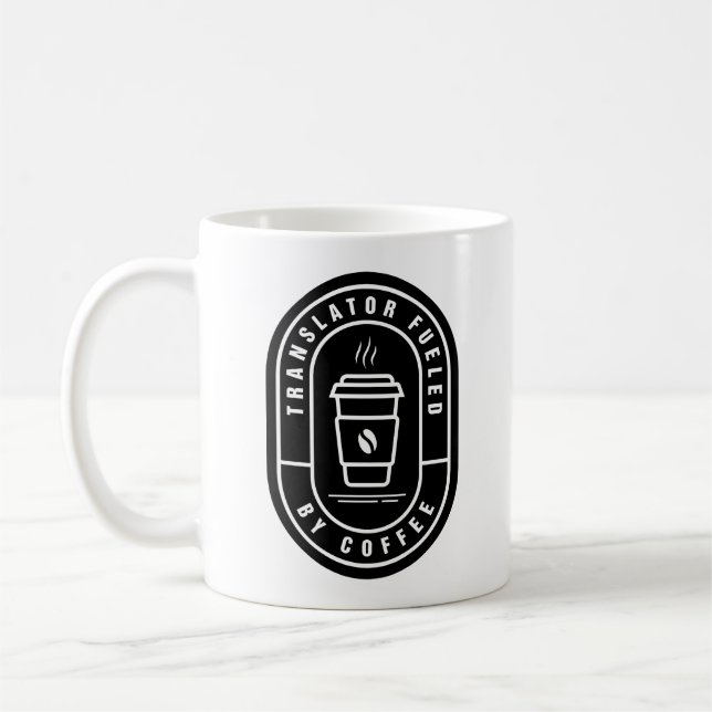 Translator Fuelled by Coffee Mug (Left)