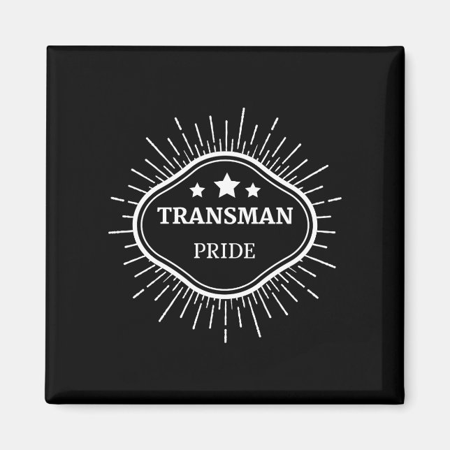 Transman Pride! Magnet (Front)