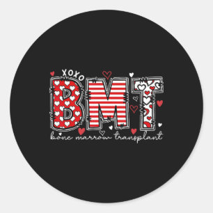 Transplant Nurse Bone Marrow Transplant Nurse Bmt  Classic Round Sticker