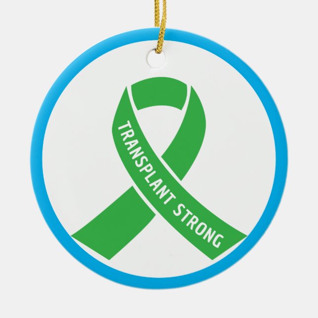 Transplant Strong Classic.Green Ribbon Round Ceramic Tree Decoration (Front)