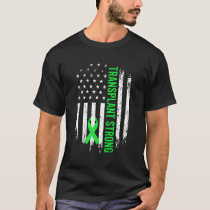 Transplant Strong Survivor Warrior Ney Donor Recip T-Shirt