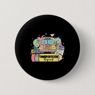 Transportation Squad Back To School Bus Driver Mon 6 Cm Round Badge