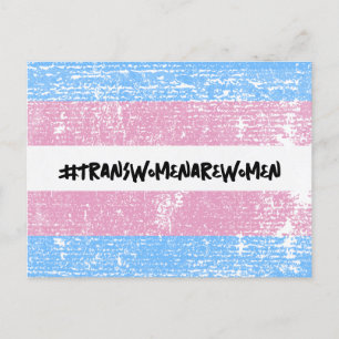 #TRANSWOMENAREWOMEN POSTCARD